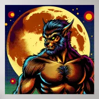 Comic Book Style Werewolf in Front of Full Moon Poster