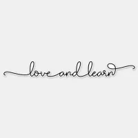 Love and Learn Positive Quote Minimalist