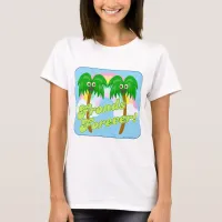 Fronds Forever Cute Cartoon Tree Slogan T-Shirt