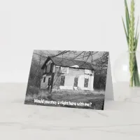 Would You Spend the Night Here with Me? Abandoned Card