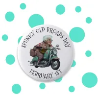 Spunky Old Broads Day February 1st Button