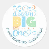 Dream Big Little One Blue Baby Boy 1st Birthday Classic Round Sticker