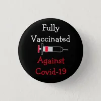 Fully Vaccinated Against Covid-19  Button