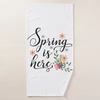 spring is here bath towel