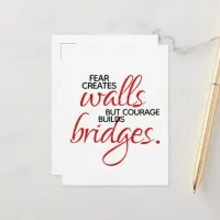 Inspirational Words Courage Builds Bridges Postcard