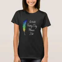 World Poetry Day | March 21st  T-Shirt