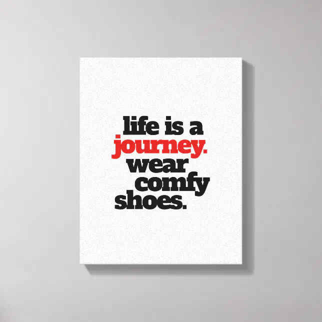 Funny Life is a Journey ... Canvas Print