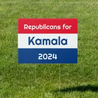 Republicans for Kamala Harris 2024 Sign