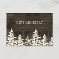 Barnwood Rustic Pine trees, winter gift registry Enclosure Card