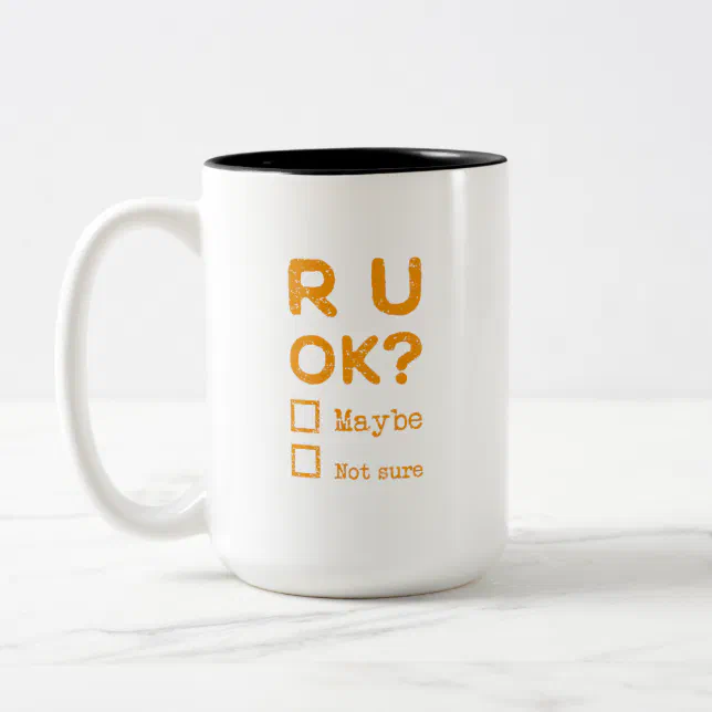 Are you okay? r u ok? Two-Tone coffee mug