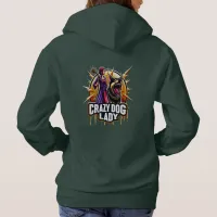 Crazy Dog Lady With Her Fierce Guard Dog Hoodie