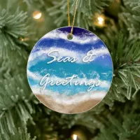 Seas & Greetings | Seaside Coastal Christmas Ceramic Ornament