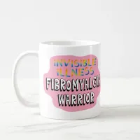 Fibromyalgia Warrior Awareness disability fighter Coffee Mug