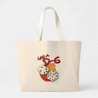 Like a D-6 Dice Board Gamer Epic Fun Slogan Large Tote Bag