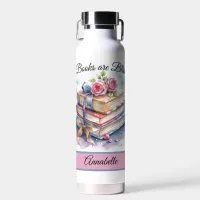 Books are Bliss: Trendy, Chicl Water Bottle