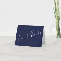 Modern Navy Blue Handwritten Love and Thanks Thank You Card