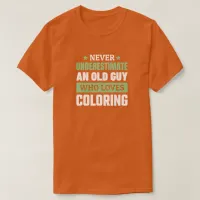 Funny Old Guy Coloring T-Shirt