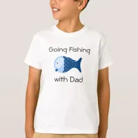 Going Fishing with Dad Toddlers Shirt
