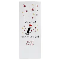 Chin Chin and a Bottle of Zin Funny Wine Cat Wine Gift Bag