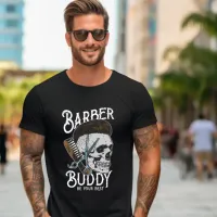 Barber Buddy Be Your Best T-Shirt