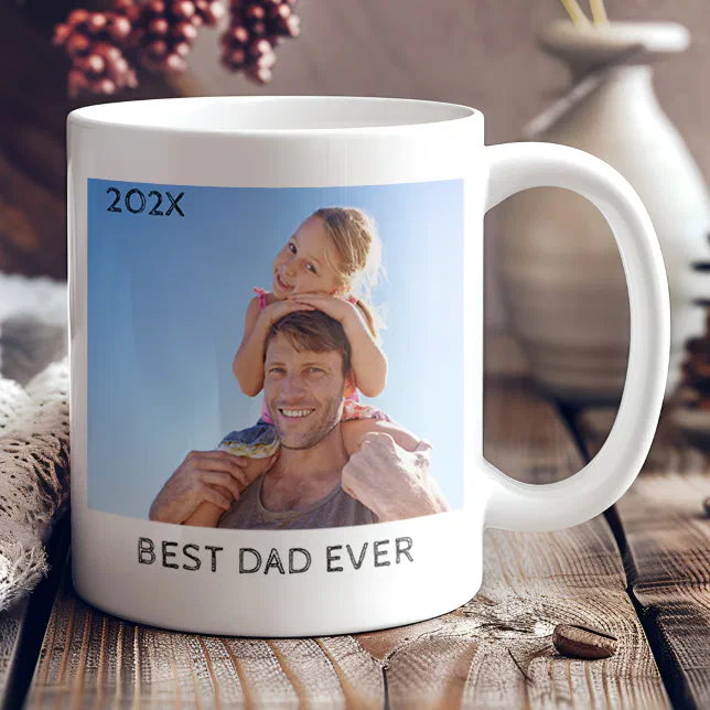 Best Dad Ever Full Photo Personalized Father's day Coffee Mug