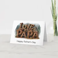 *~* To My AP86 I LOVE PAPA Father's Day Card