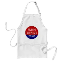 Republicans Have D.U.M.B. Adult Apron