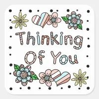 Thinking of You | Whimsical Floral Square Sticker