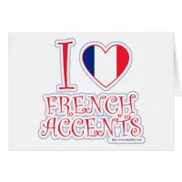 I Love French Accents