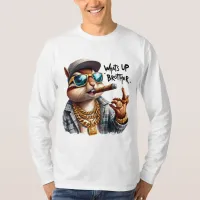 what's up brother Squirrel Smoking Cigar T-Shirt