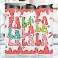 3D Fa La La Christmas Thermal Tumbler