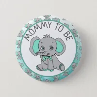 Elephant Themed Mom to Be Baby Shower Button