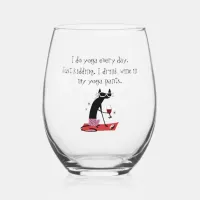 I Do Yoga Every Day Funny Wine Quote Stemless Wine Glass