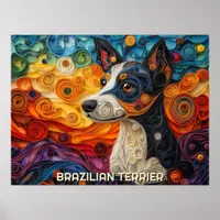 Brazilian Terrier Paper Quilling Art Dog Portrait Poster