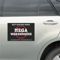 Keep Ashford Rural | No to Mega Warehouses   Car Magnet