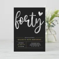 Forty | Modern Silver & Black 40th Birthday Party Invitation