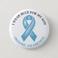 I Wear Blue for my Son | Trisomy Awareness Button
