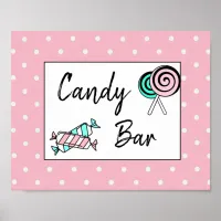 Candy Bar Wedding or Baby Shower  Sign Poster