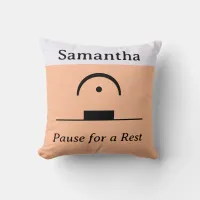 Personalized Pause Rest Musical Humor Music Peach  Throw Pillow