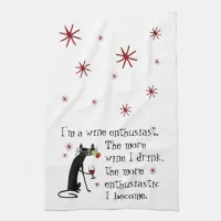 Wine Enthusiast Funny Quote with Cat Kitchen Towel