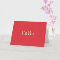 Watermelon Red Chic Modern Simple Hello Custom Foil Greeting Card