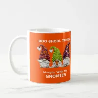 Boo Ghoul Times Hanging with My Gnomies Halloween Coffee Mug