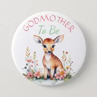 Baby Deer in Flowers Godmother to be Baby Shower Button