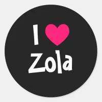 I Love Zola Classic Round Sticker