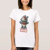 Chill Chocolate Milkshake Pun  T-Shirt
