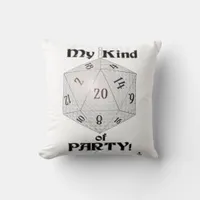 My Kind Of Party Fun Dice Gamer Epic Style Throw Pillow