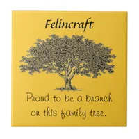 Tile - Proud to be a branch on this family tree