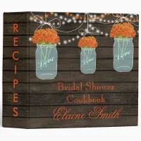 barnwood orange flowers Mason Jar Recipe Folder