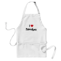 I Love Pancakes Adult Apron