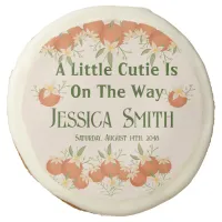 A Little Cutie is On The Way - Orange Blossom Sugar Cookie